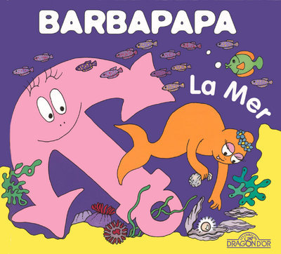 MER - PETITE BIBLIOTHEQUE BARBAPAPA