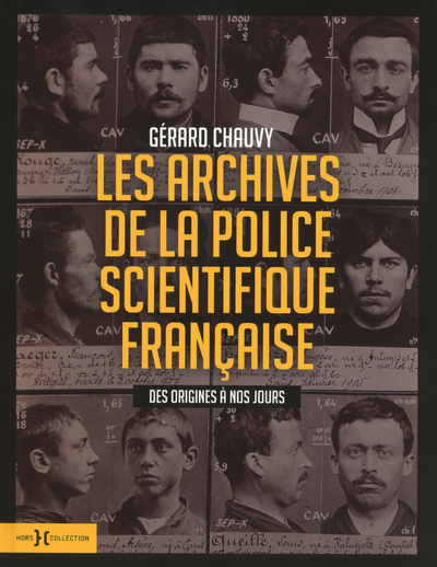 ARCHIVES DE LA POLICE SCIENTIFIQUE