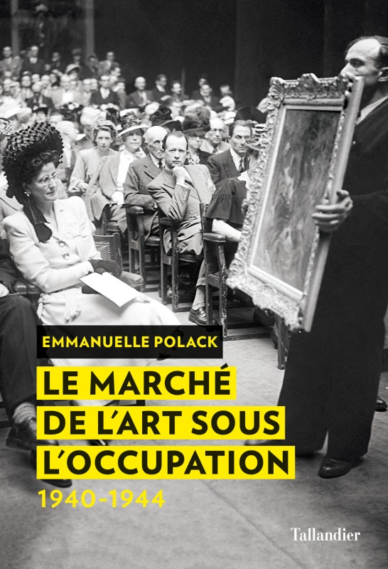 MARCHE DE L´ART SOUS L´OCCUPATION