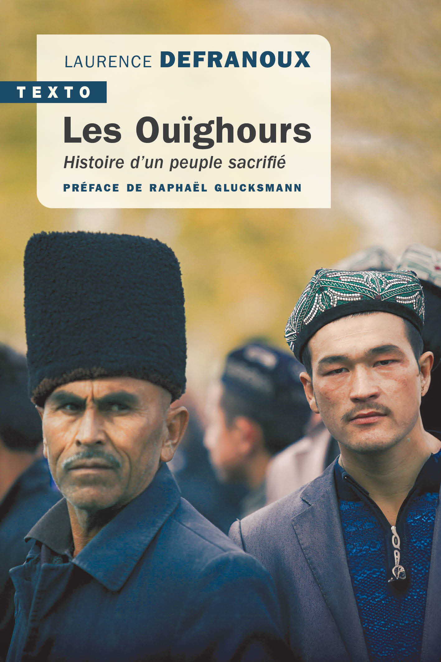 OUIGHOURS - HISTOIRE D´UN PEUPLE SACRIFIE - TEXTO
