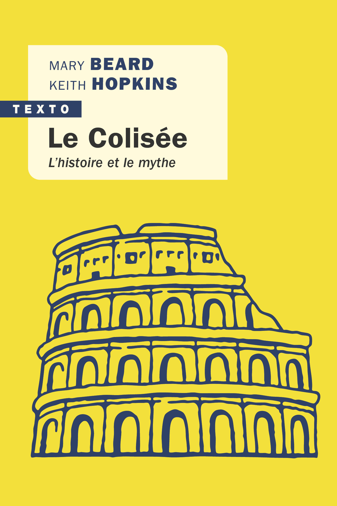 COLISEE - L´HISTOIRE ET LE MYTHE