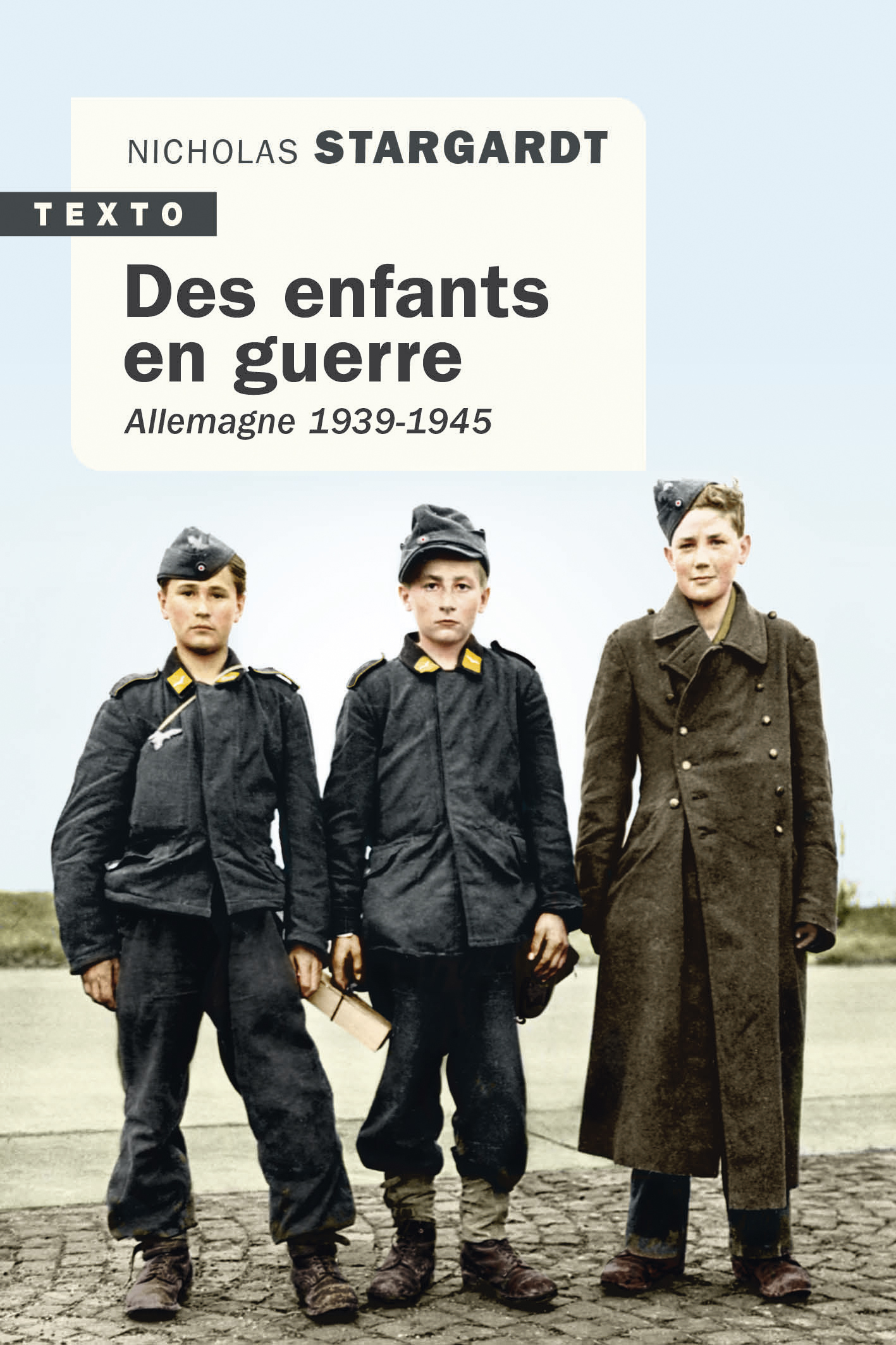DES ENFANTS EN GUERRE - ALLEMAGNE 1939-1945 - TEXTO
