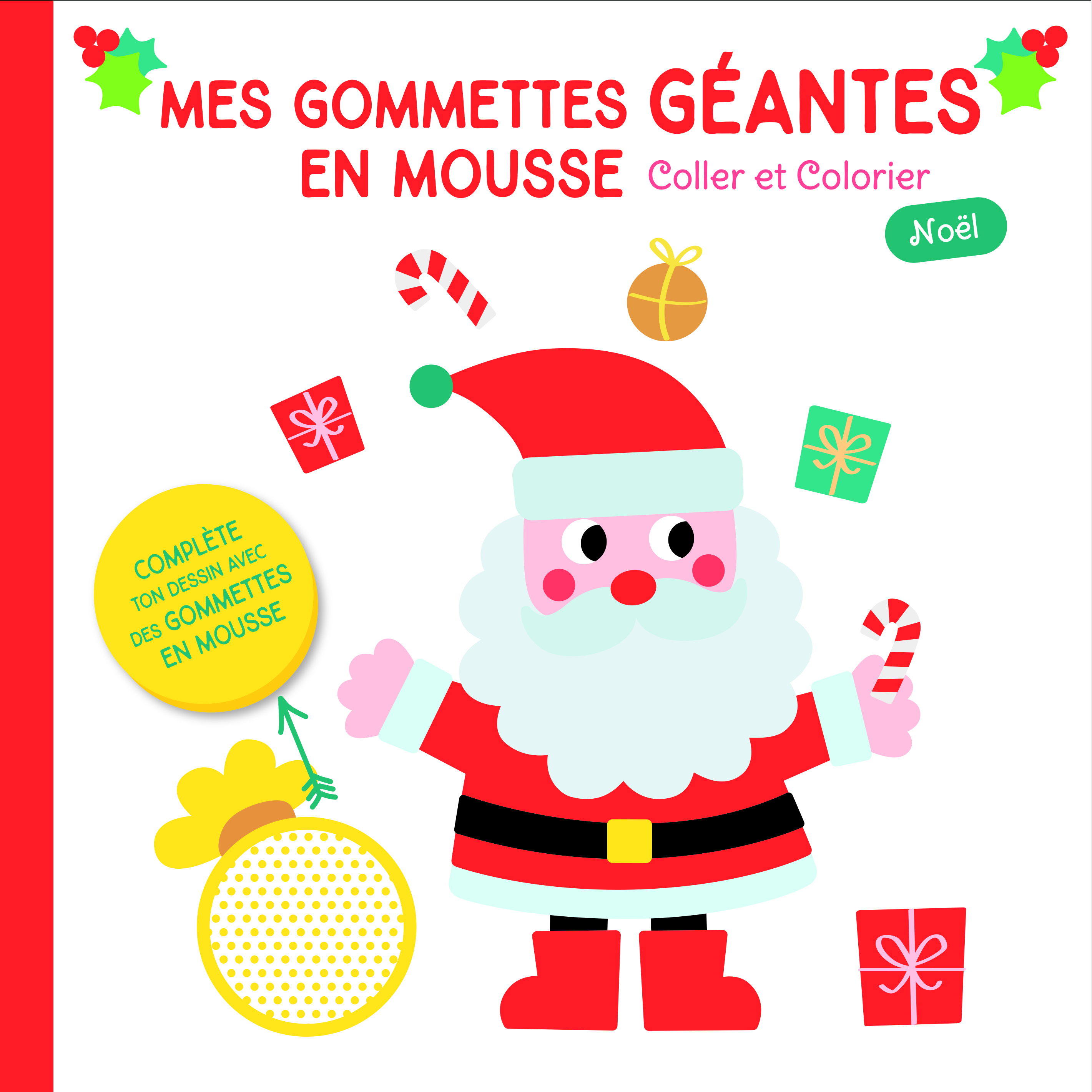 MES GOMMETTES GEANTES EN MOUSSE PERE NOEL DE FACE (COUVERTURE ROUGE)