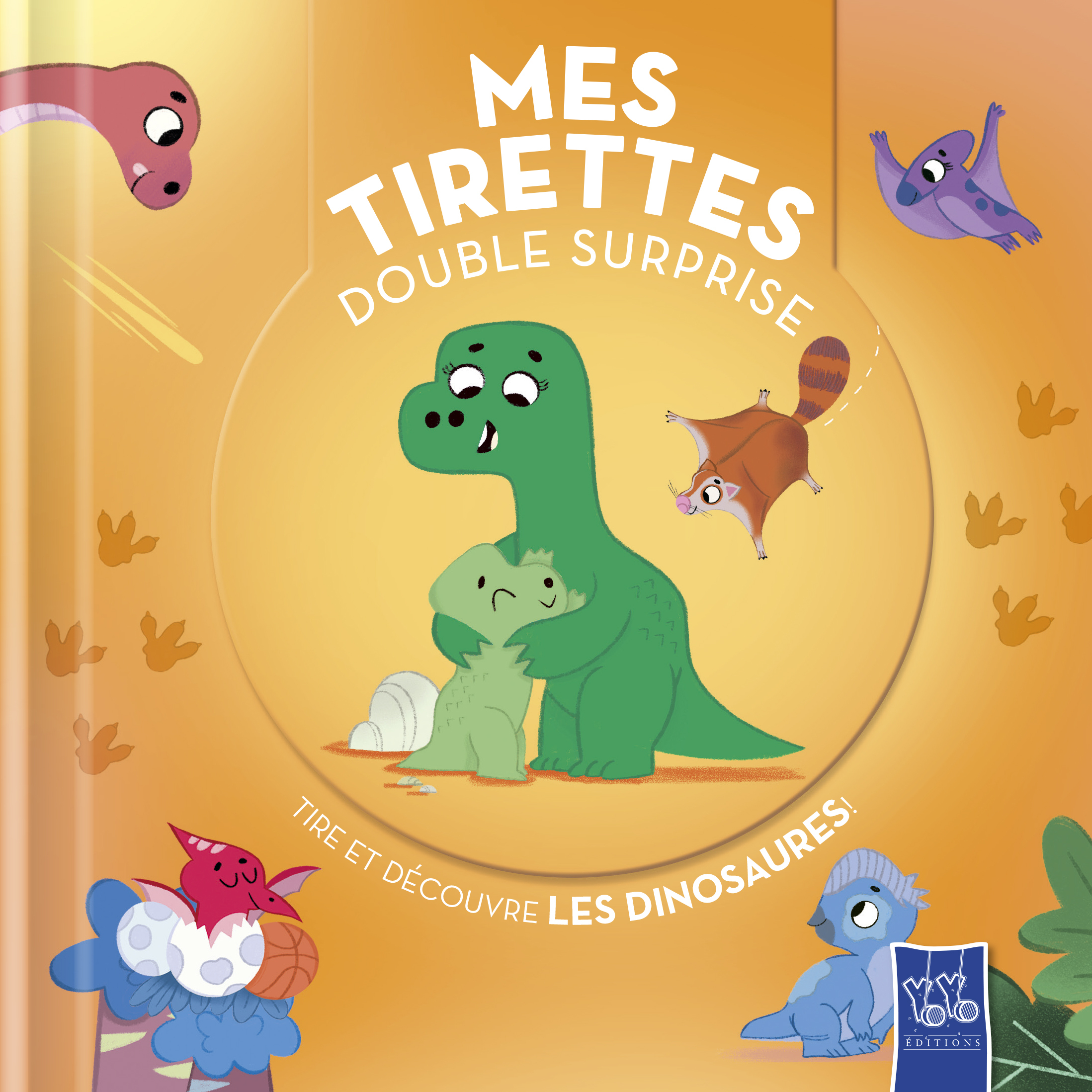 DINOSAURES - MES TIRETTES