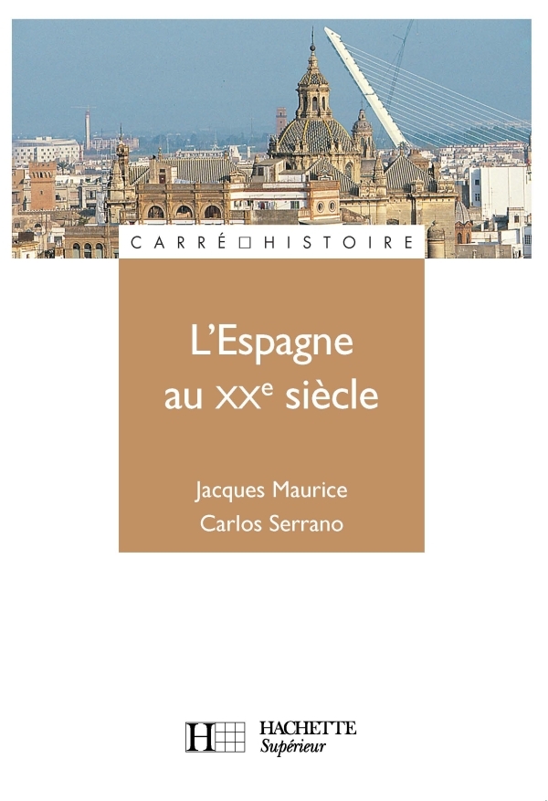 L´ESPAGNE AU XXE SIECLE