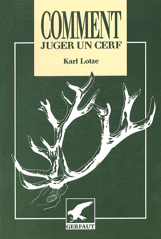 COMMENT JUGER CERF