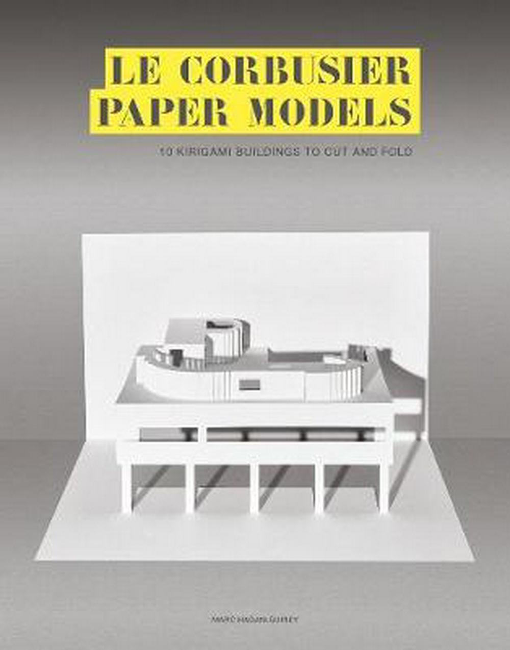 CORBUSIER PAPER MODELS /ANGLAIS