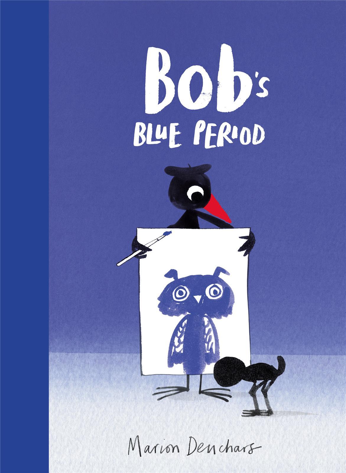 BOB´S BLUE PERIOD /ANGLAIS