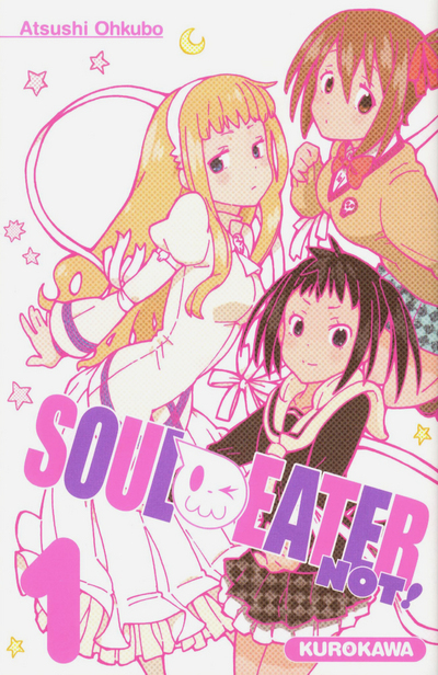 SOUL EATER NOT ! T01