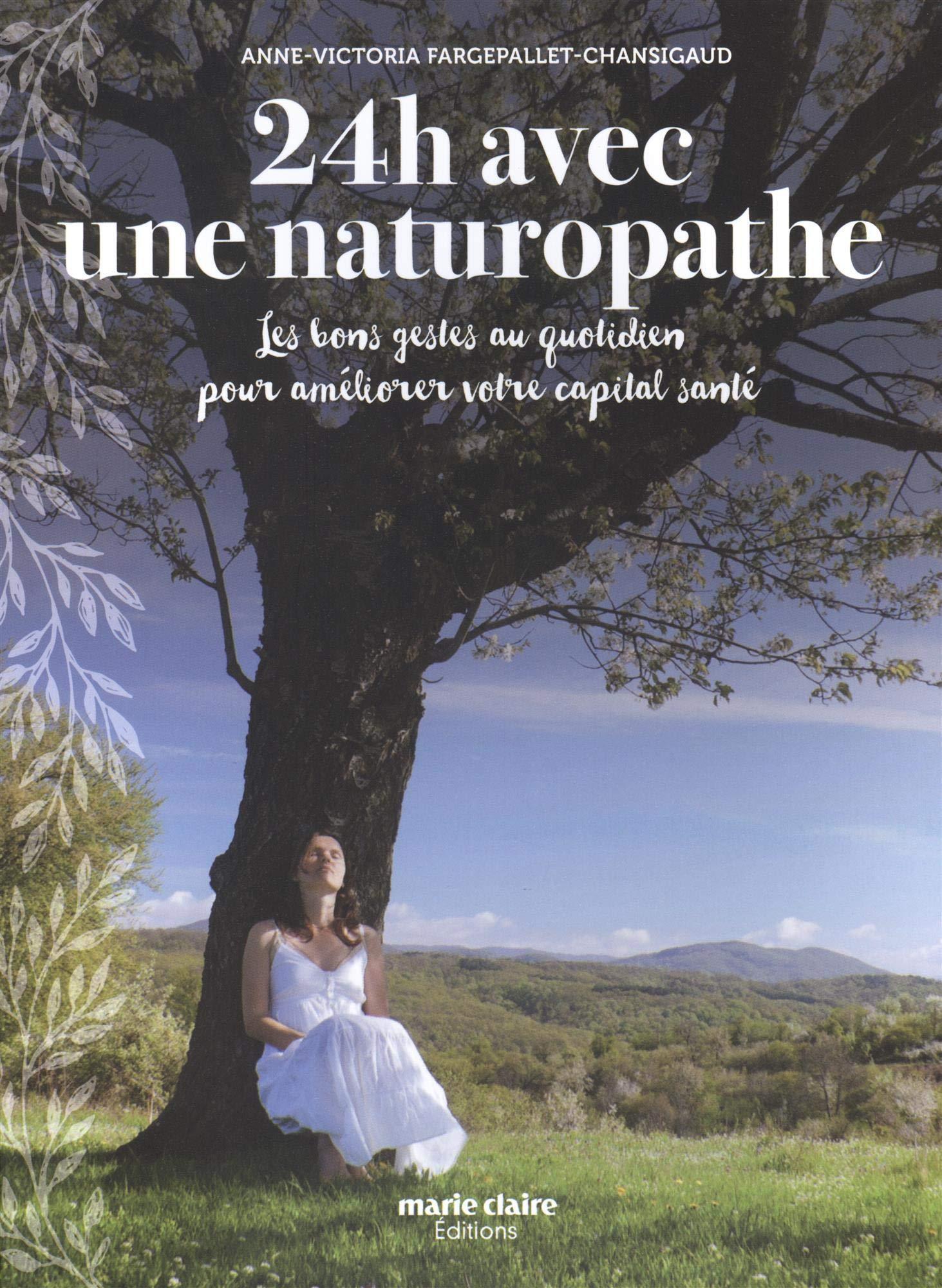 24H AVEC UNE NATUROPATHE