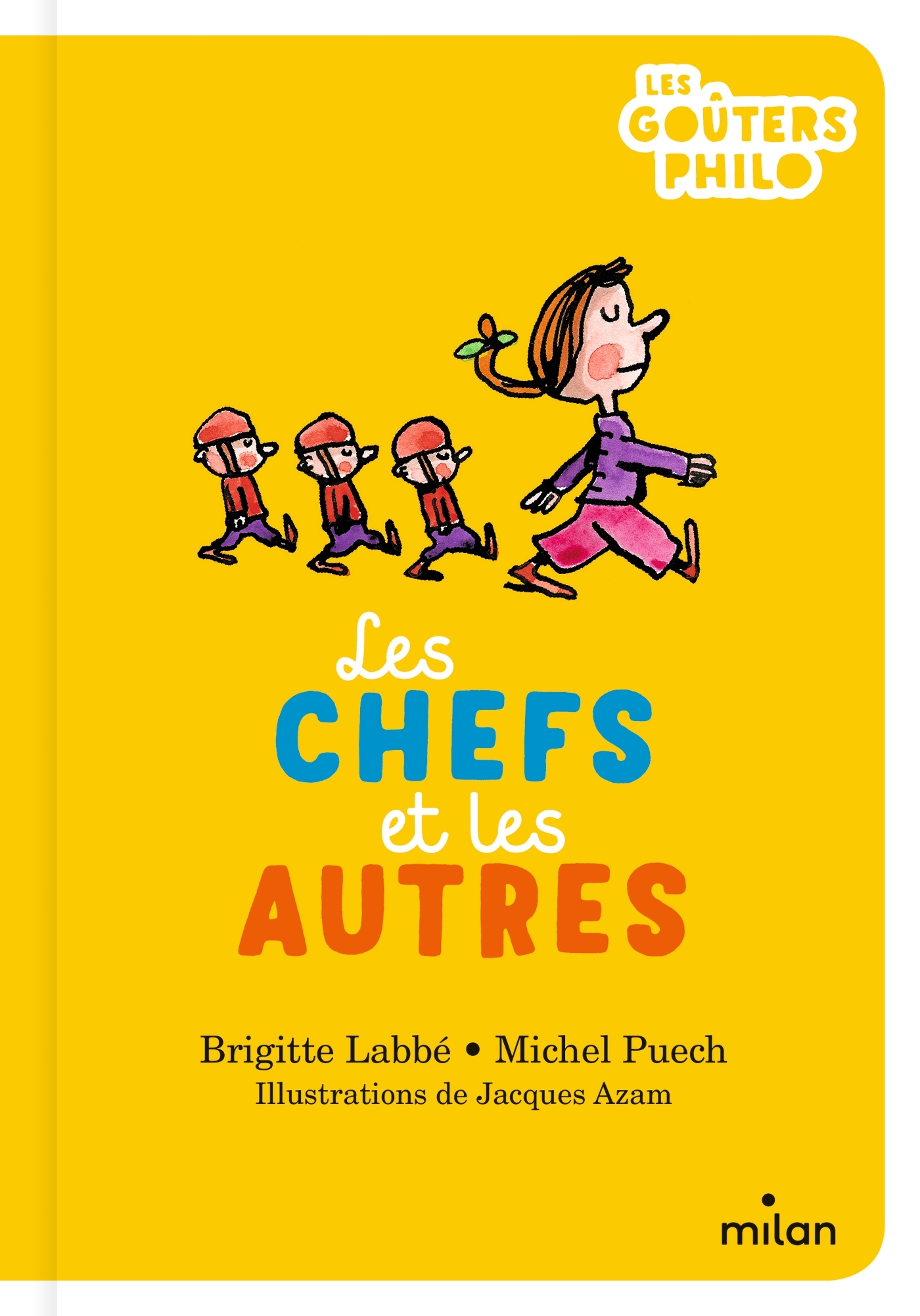 CHEFS ET LES AUTRES