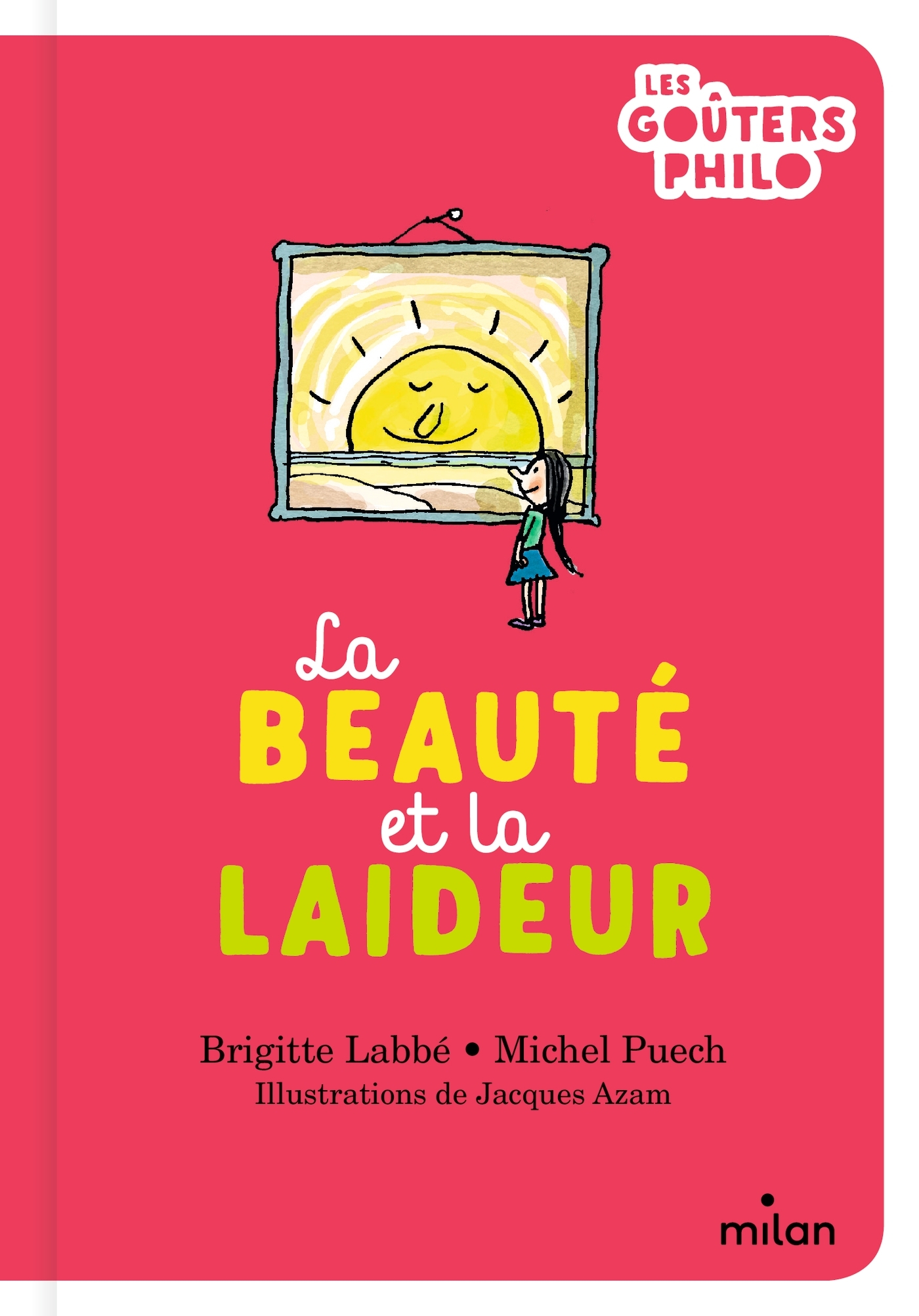 BEAUTE ET LA LAIDEUR