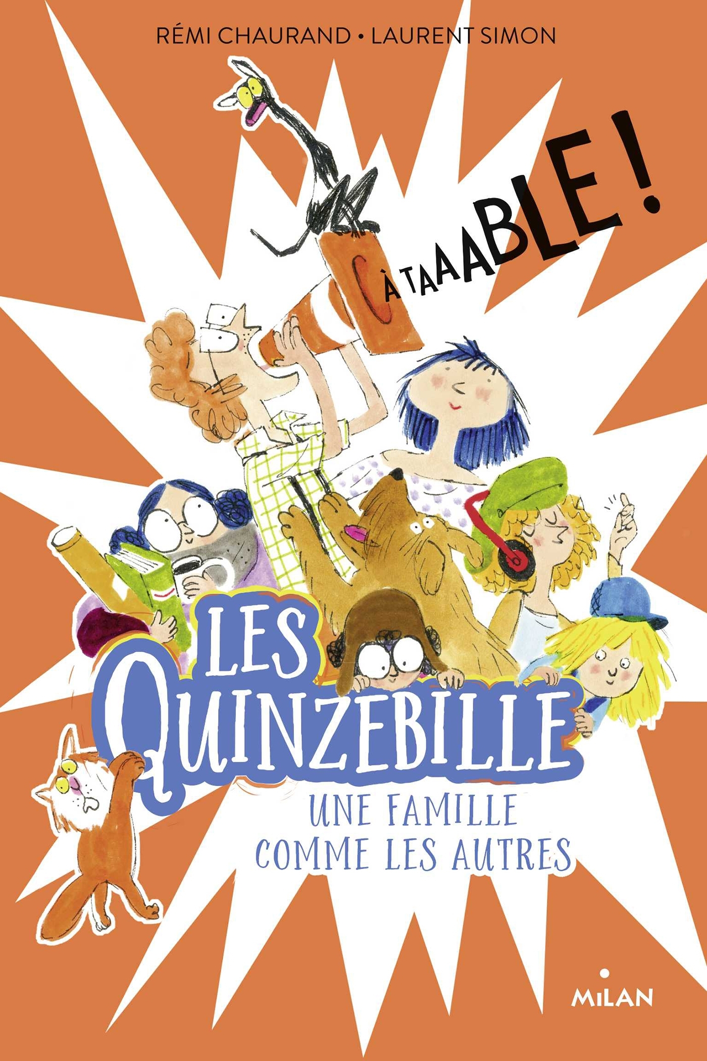 QUINZEBILLE, TOME 01 - A TAAABLE !