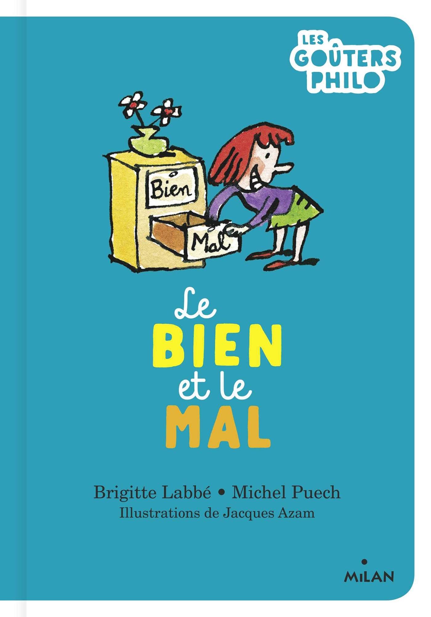 BIEN ET LE MAL