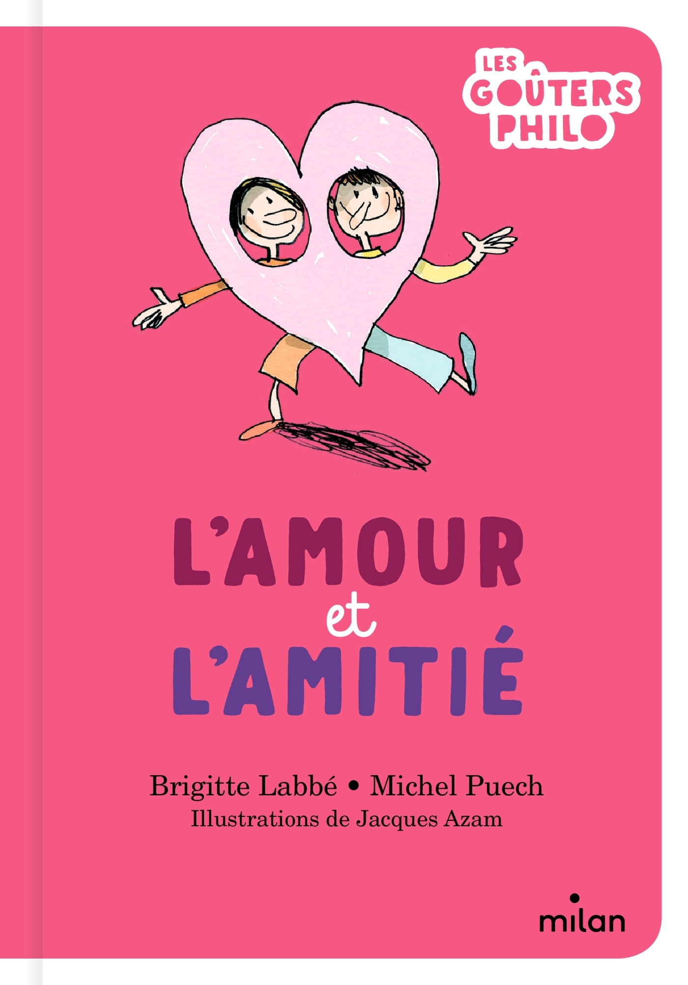 L´AMOUR ET L´AMITIE