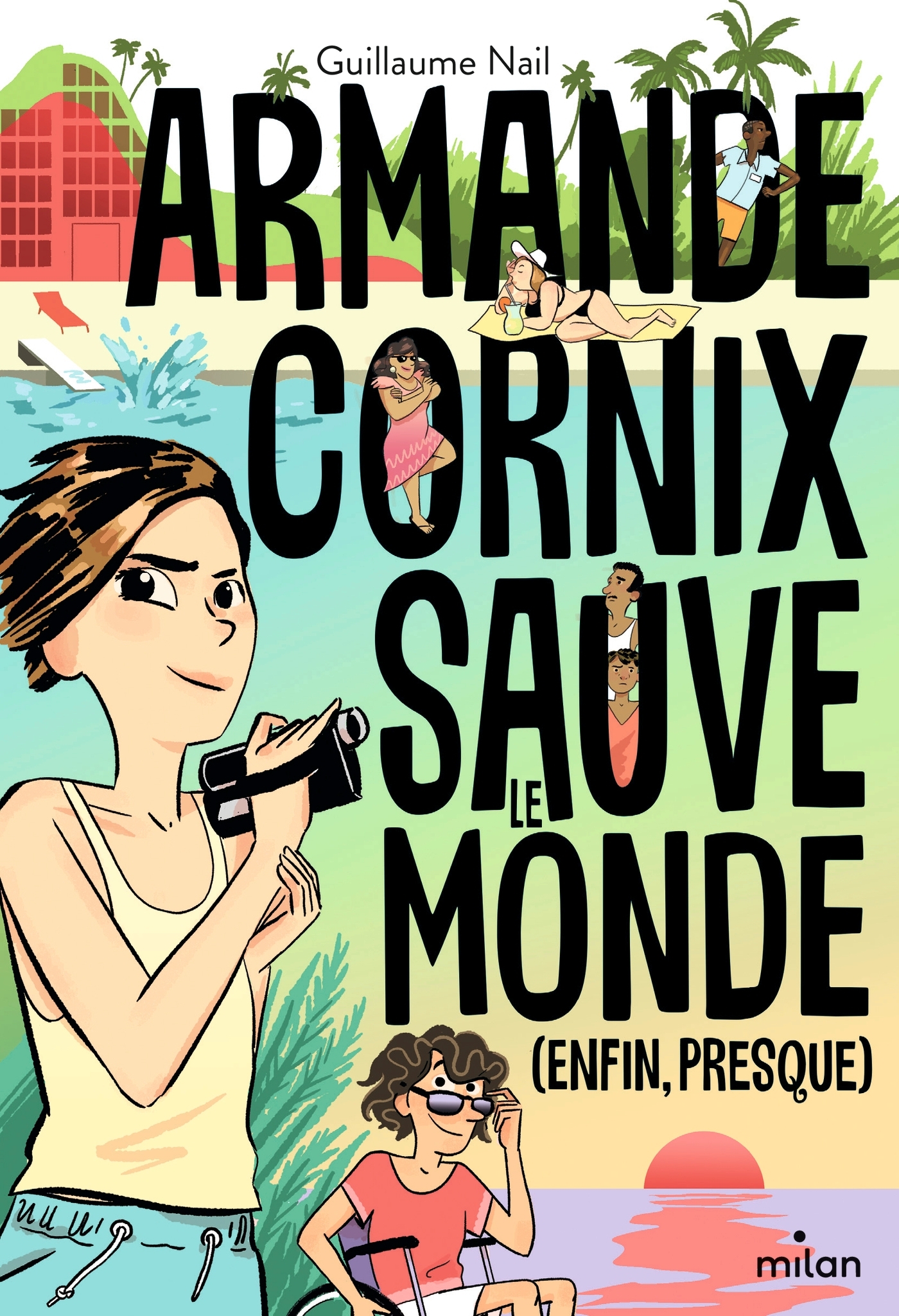 ARMANDE CORNIX SAUVE LE MONDE (ENFIN, PRESQUE)