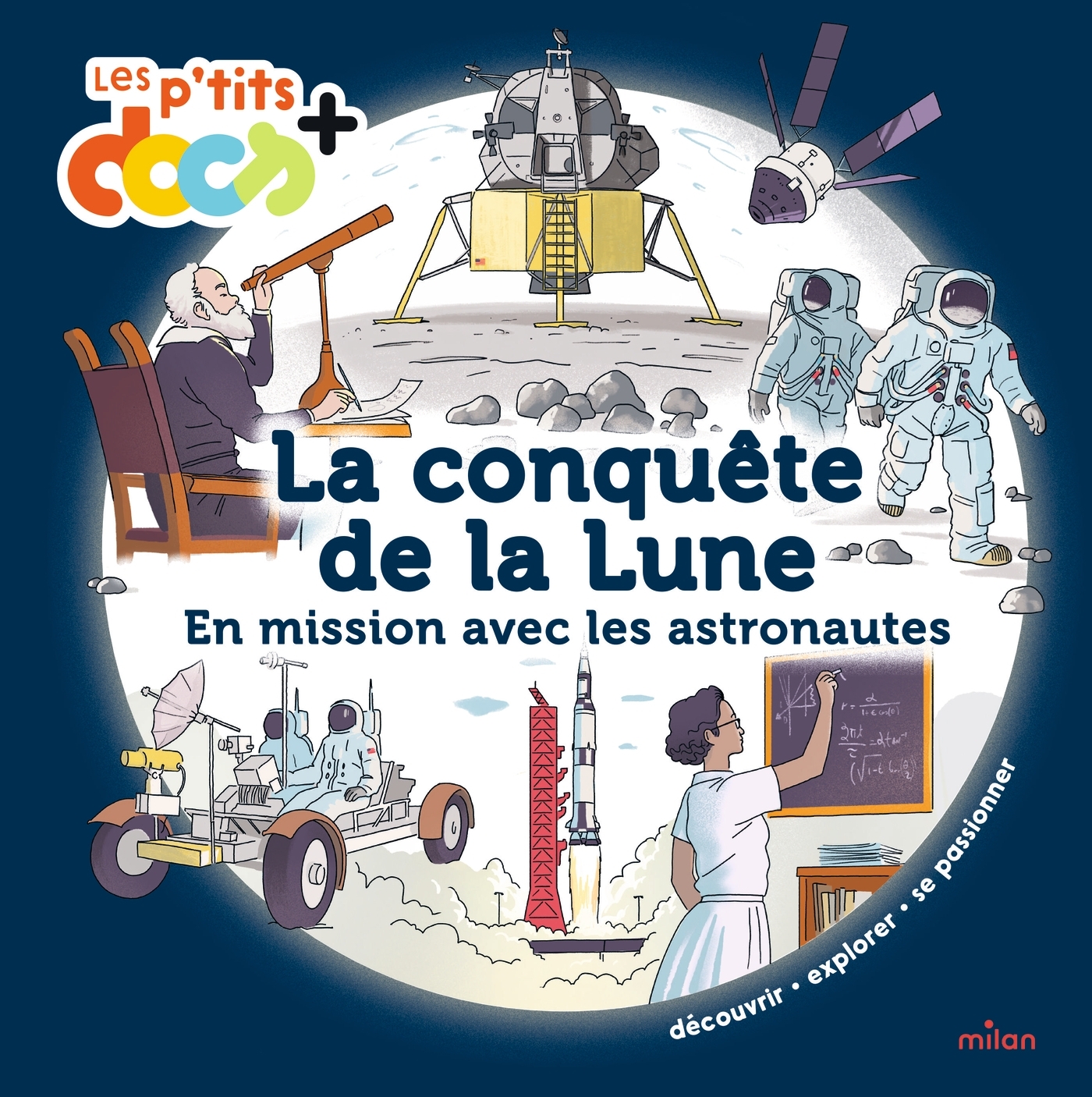 LA CONQUETE DE LA LUNE - EN MISSION AVEC LES ASTRONAUTES