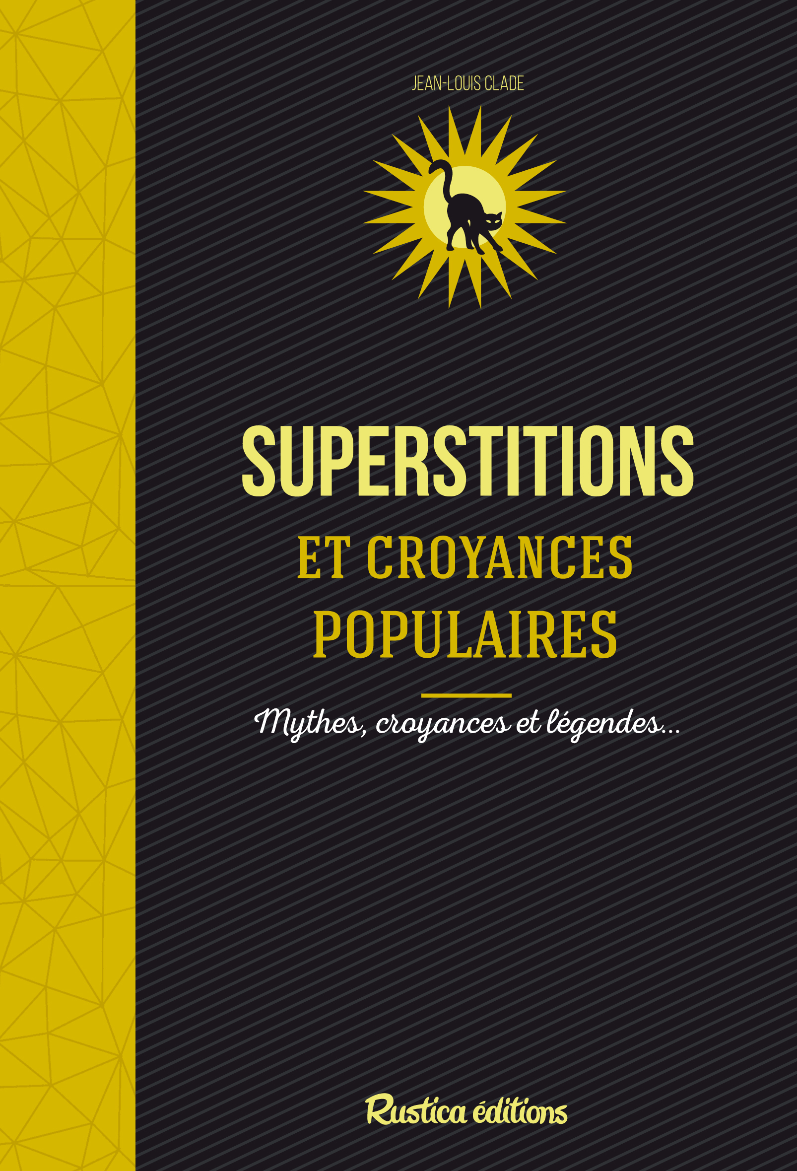 SUPERSTITIONS ET CROYANCES POPULAIRES
