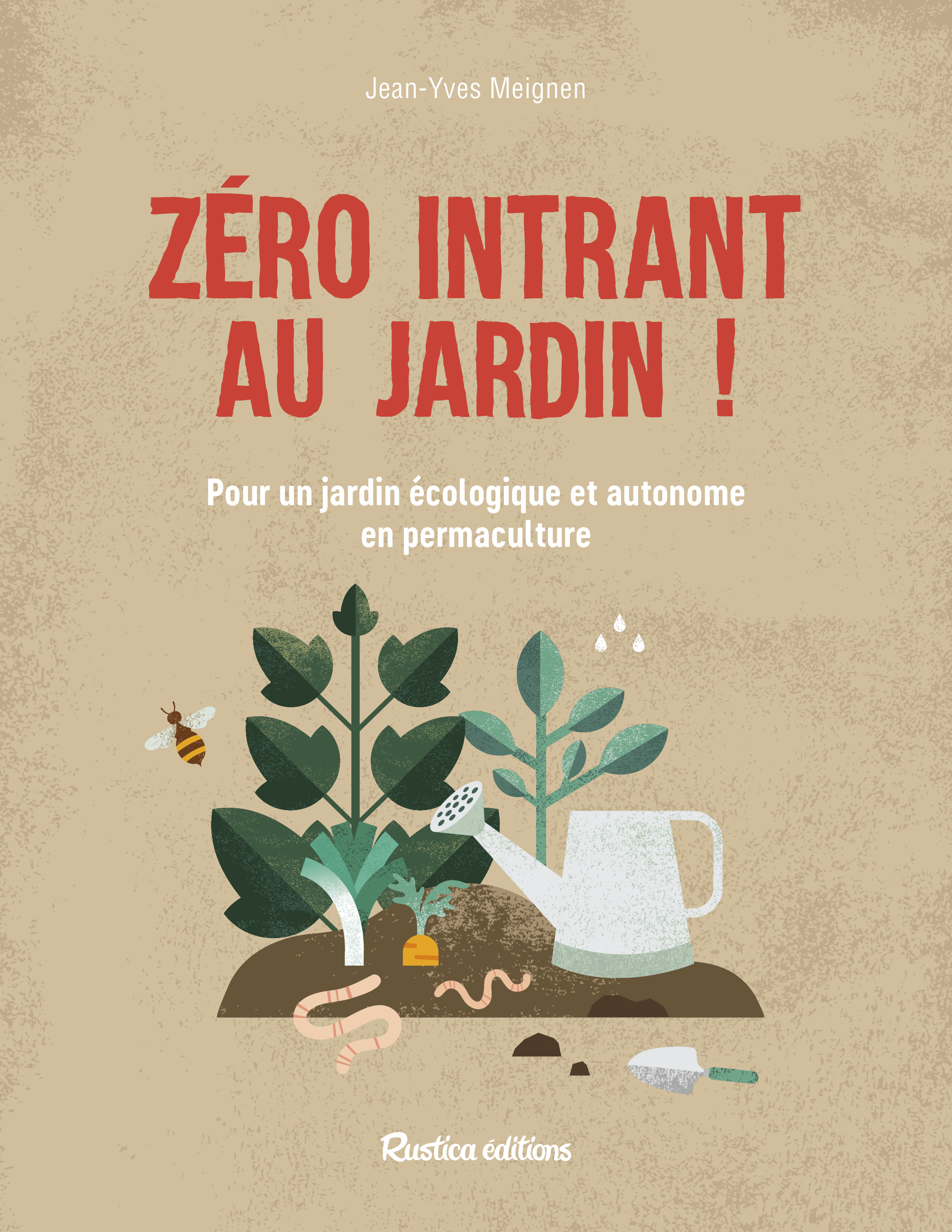 ZERO INTRANT AU JARDIN !