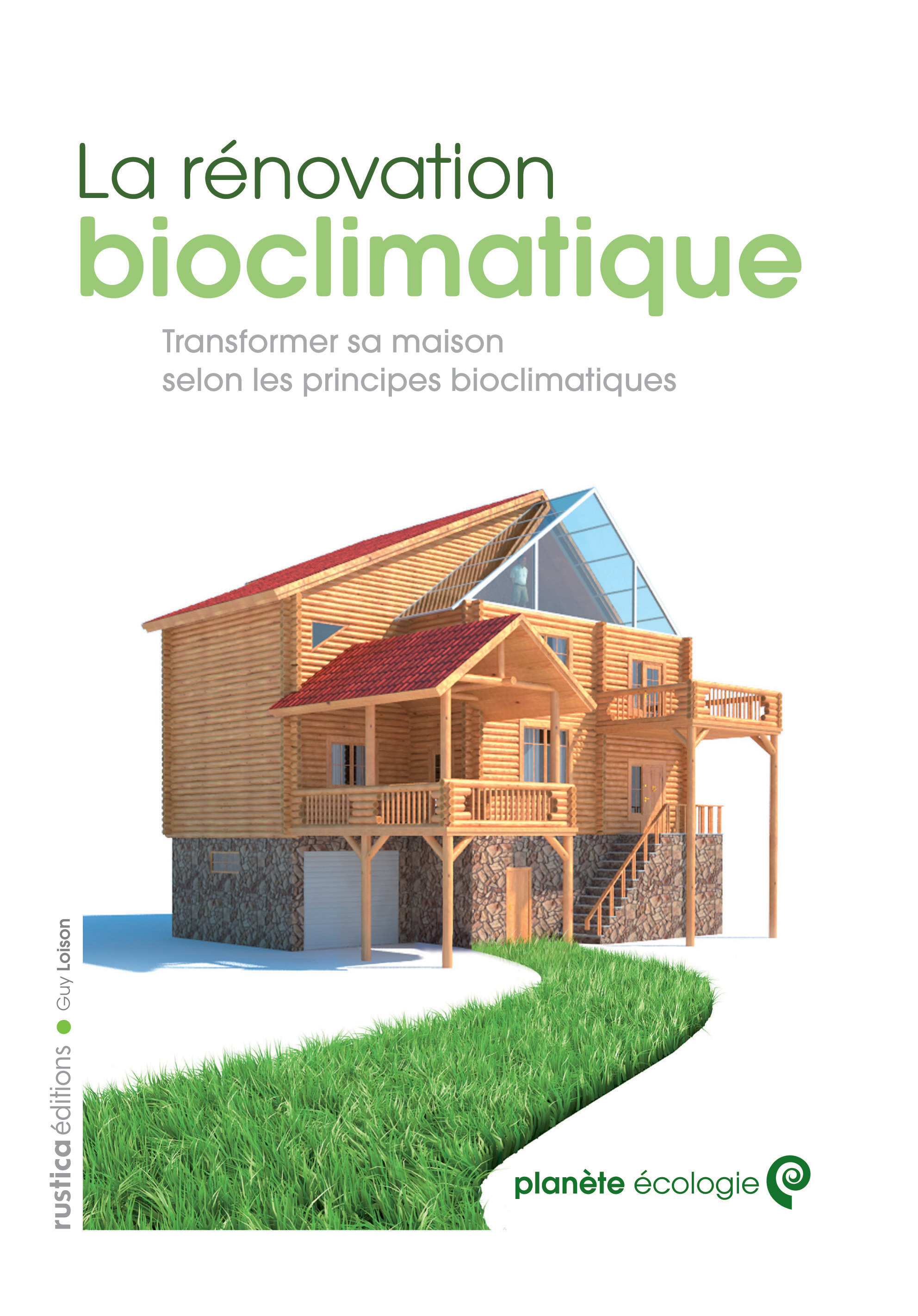 RENOVATION BIOCLIMATIQUE (LA)