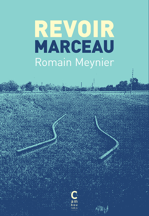 REVOIR MARCEAU