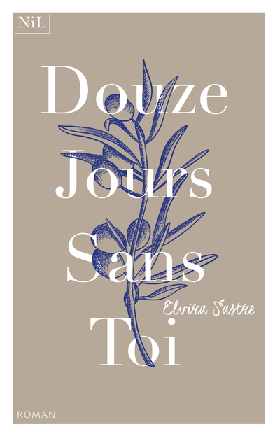 DOUZE JOURS SANS TOI