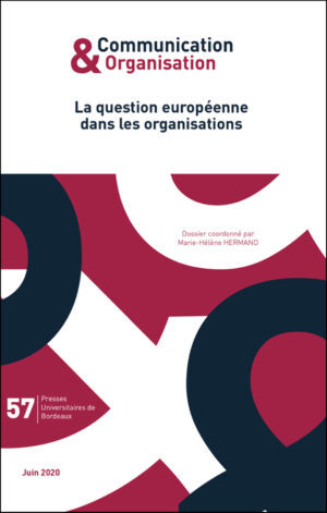 LA QUESTION EUROPEENNE DANS LES ORGANISATIONS