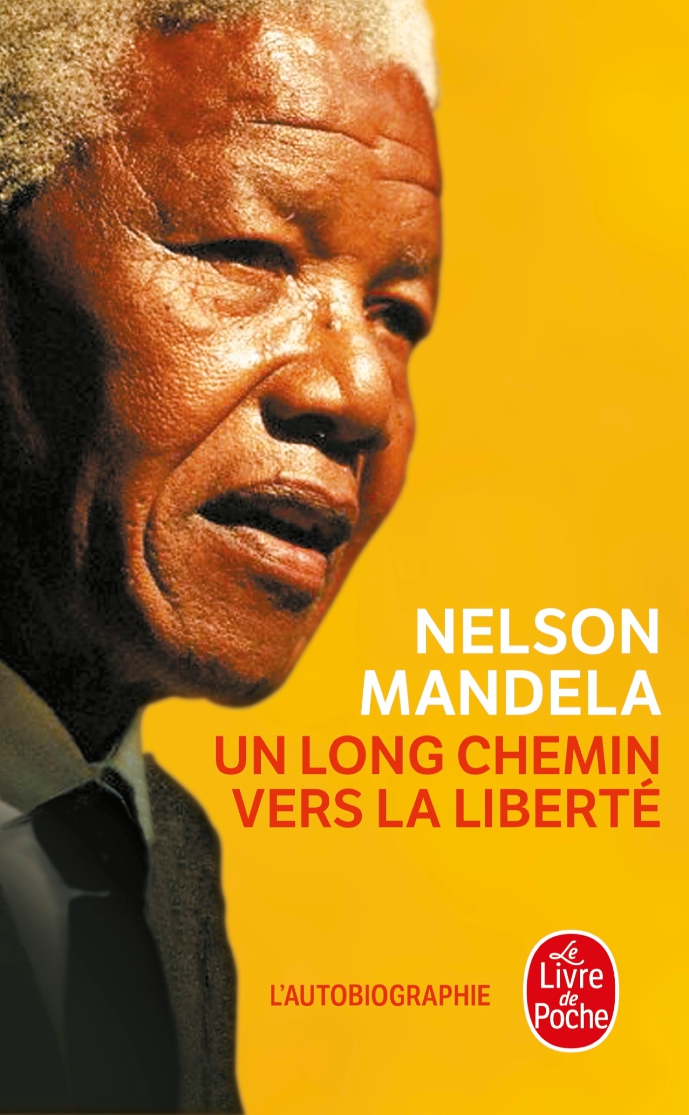 LONG CHEMIN VERS LA LIBERTE