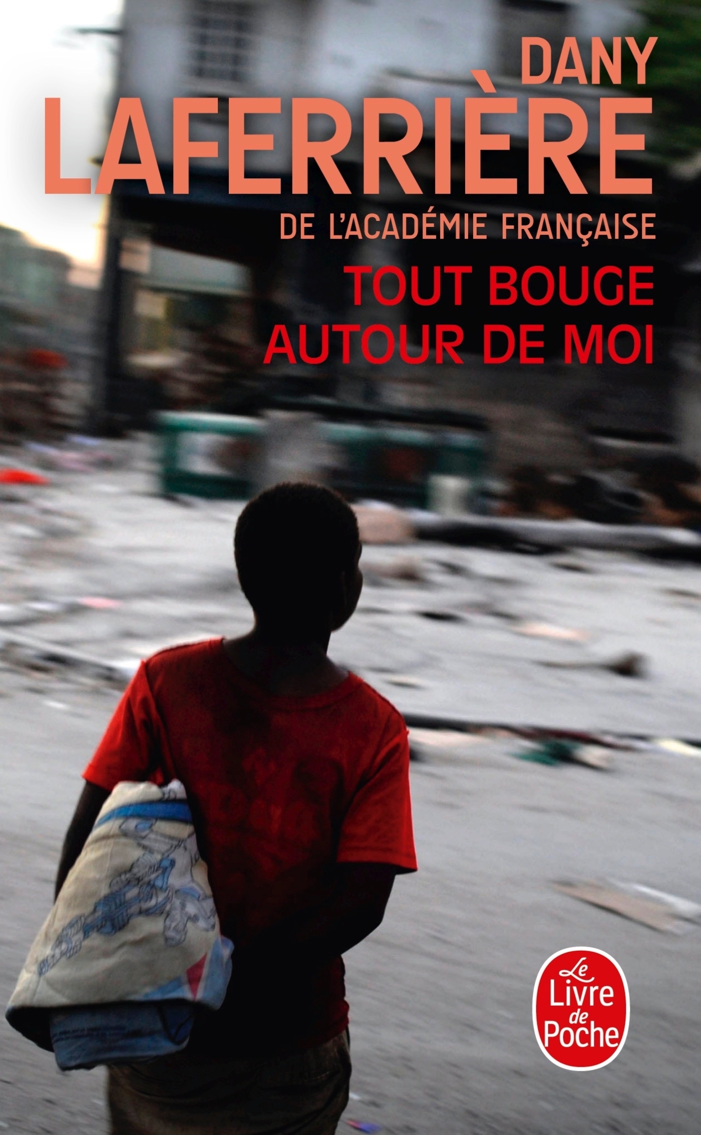 TOUT BOUGE AUTOUR DE MOI