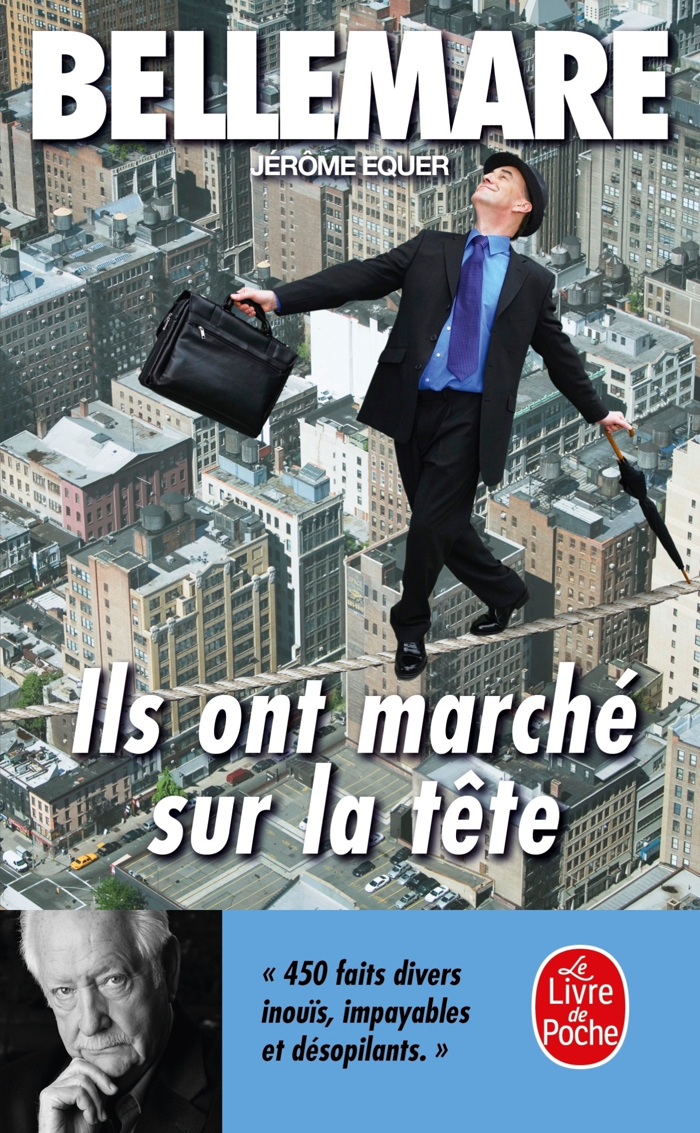 ILS ONT MARCHE SUR LA TETE