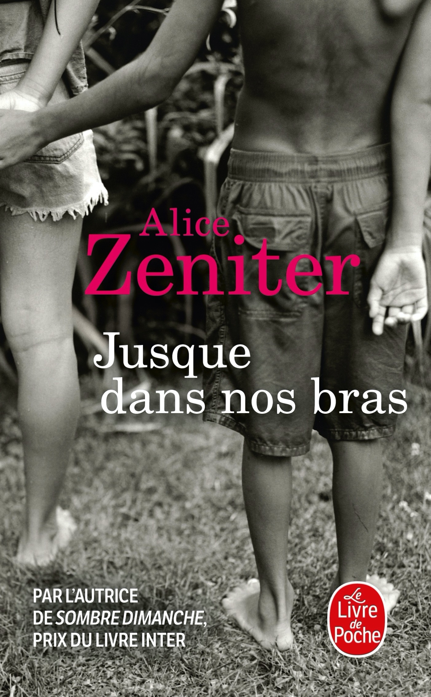 JUSQUE DANS NOS BRAS
