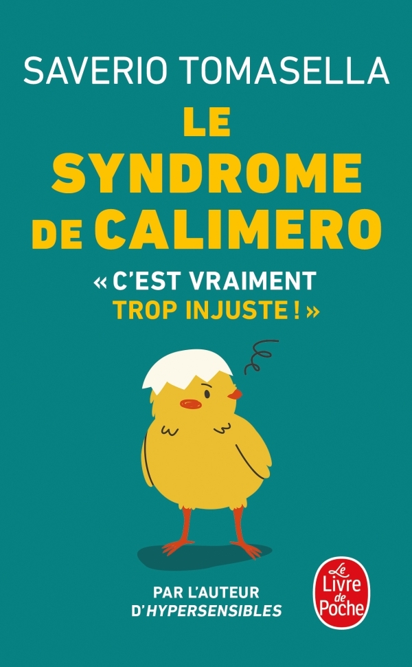 SYNDROME DE CALIMERO
