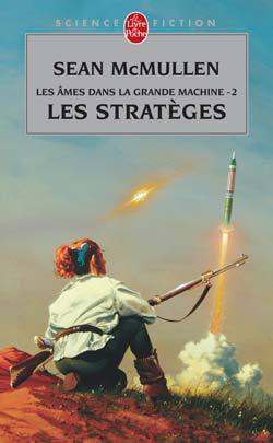 STRATEGES (LES AMES DANS LA GRANDE MACHINE, TOME 2)