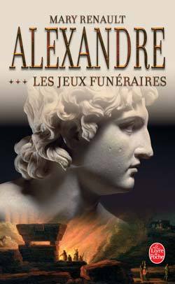 ALEXANDRE, LES JEUX FUNERAIRES TOME 3