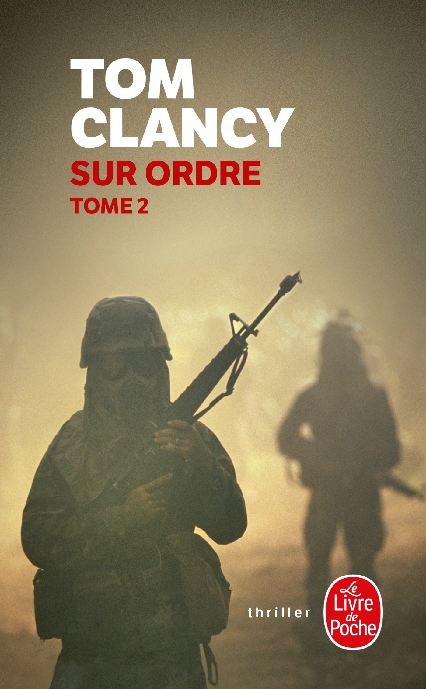SUR ORDRE TOME II
