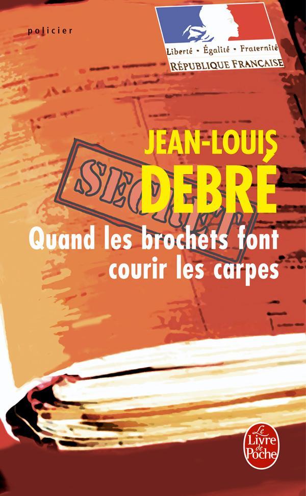 QUAND LES BROCHETS FONT COURIR LES CARPES