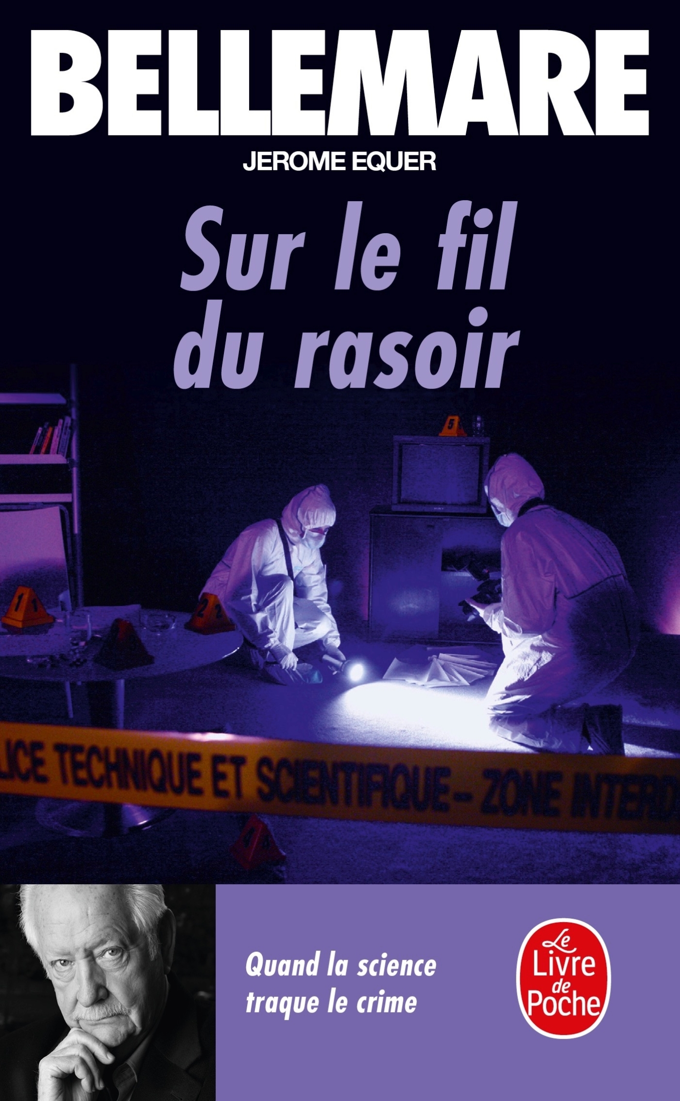 SUR LE FIL DU RASOIR