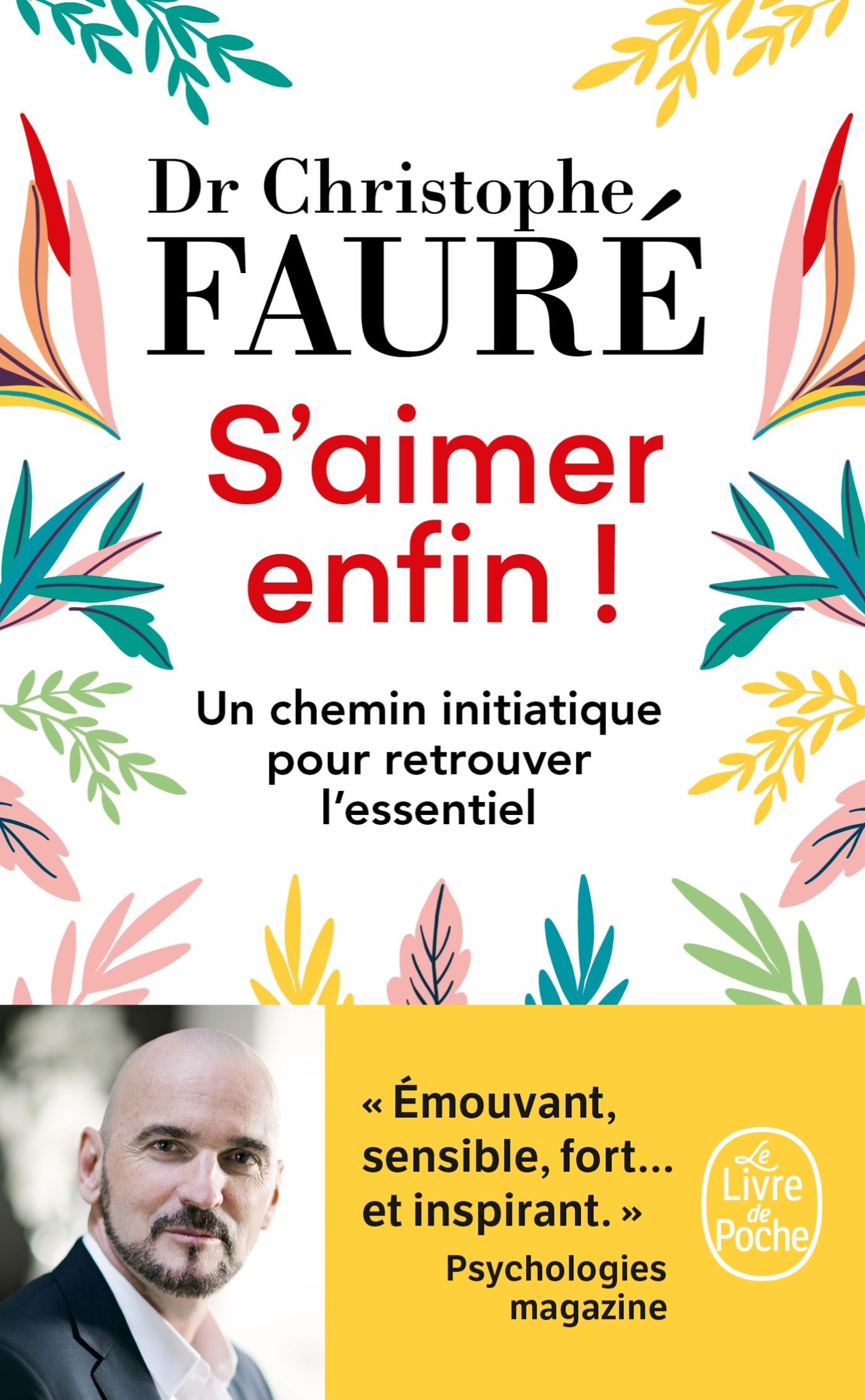 S´AIMER ENFIN ! - UN CHEMIN INITIATIQUE POUR RETROUVER L´ESSENTIEL