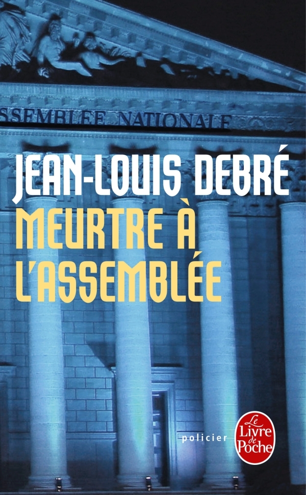 MEURTRE A L´ASSEMBLEE