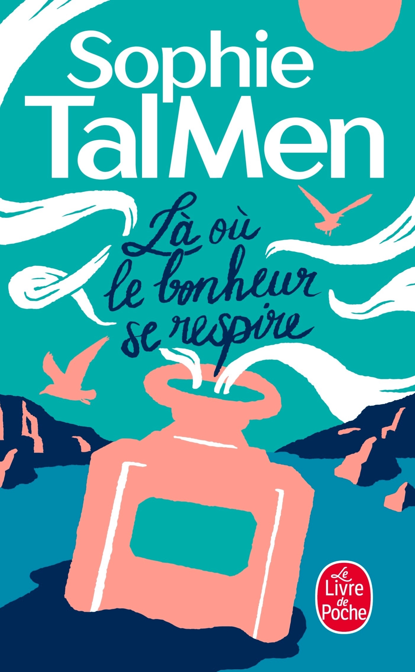 OU LE BONHEUR SE RESPIRE