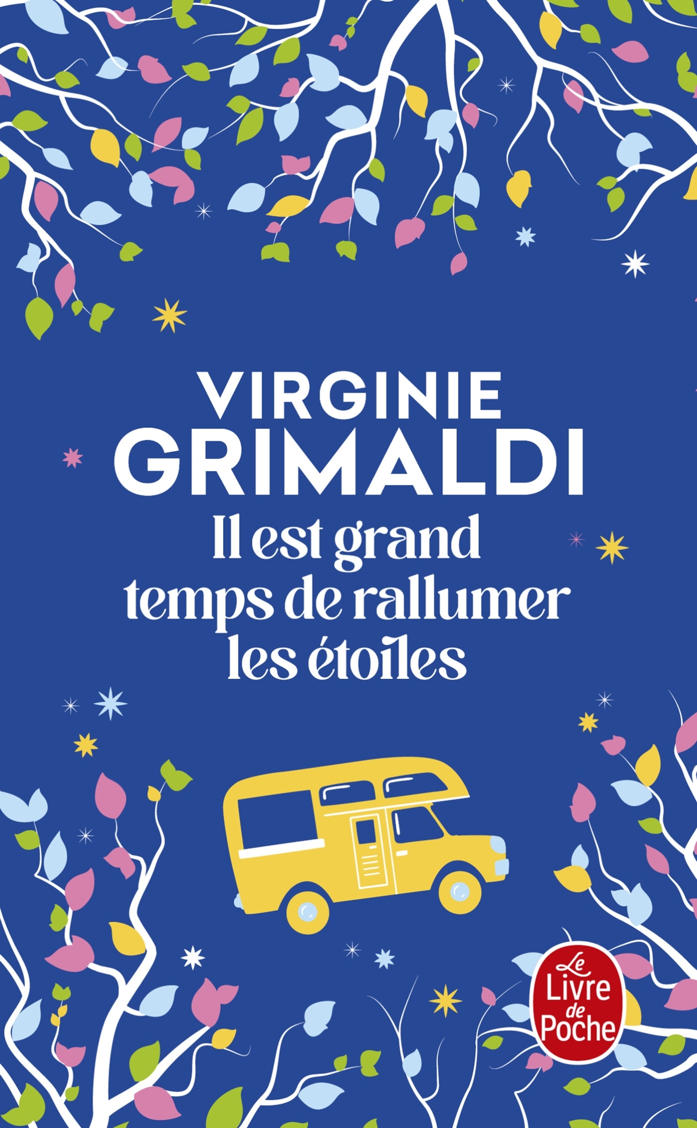 IL EST GRAND TEMPS DE RALLUMER LES ETOILES