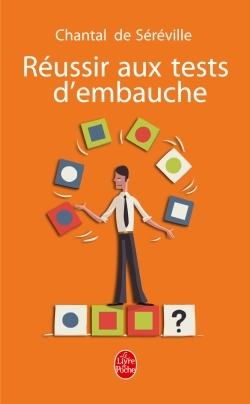 REUSSIR AUX TESTS D´EMBAUCHE