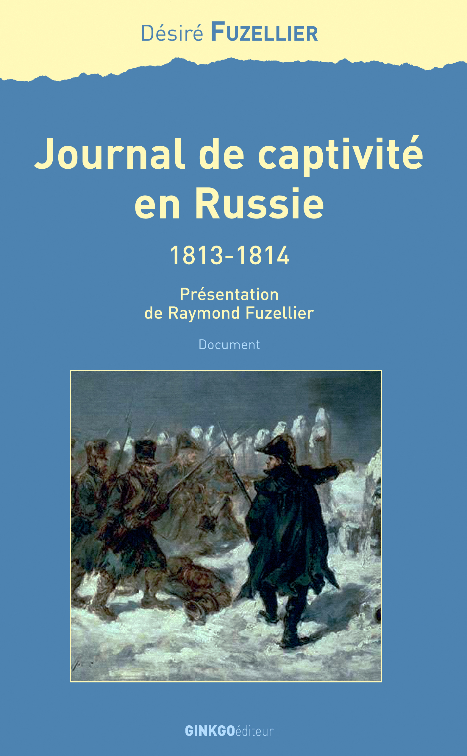 JOURNAL DE CAPTIVITE EN RUSSIE 1812 1815