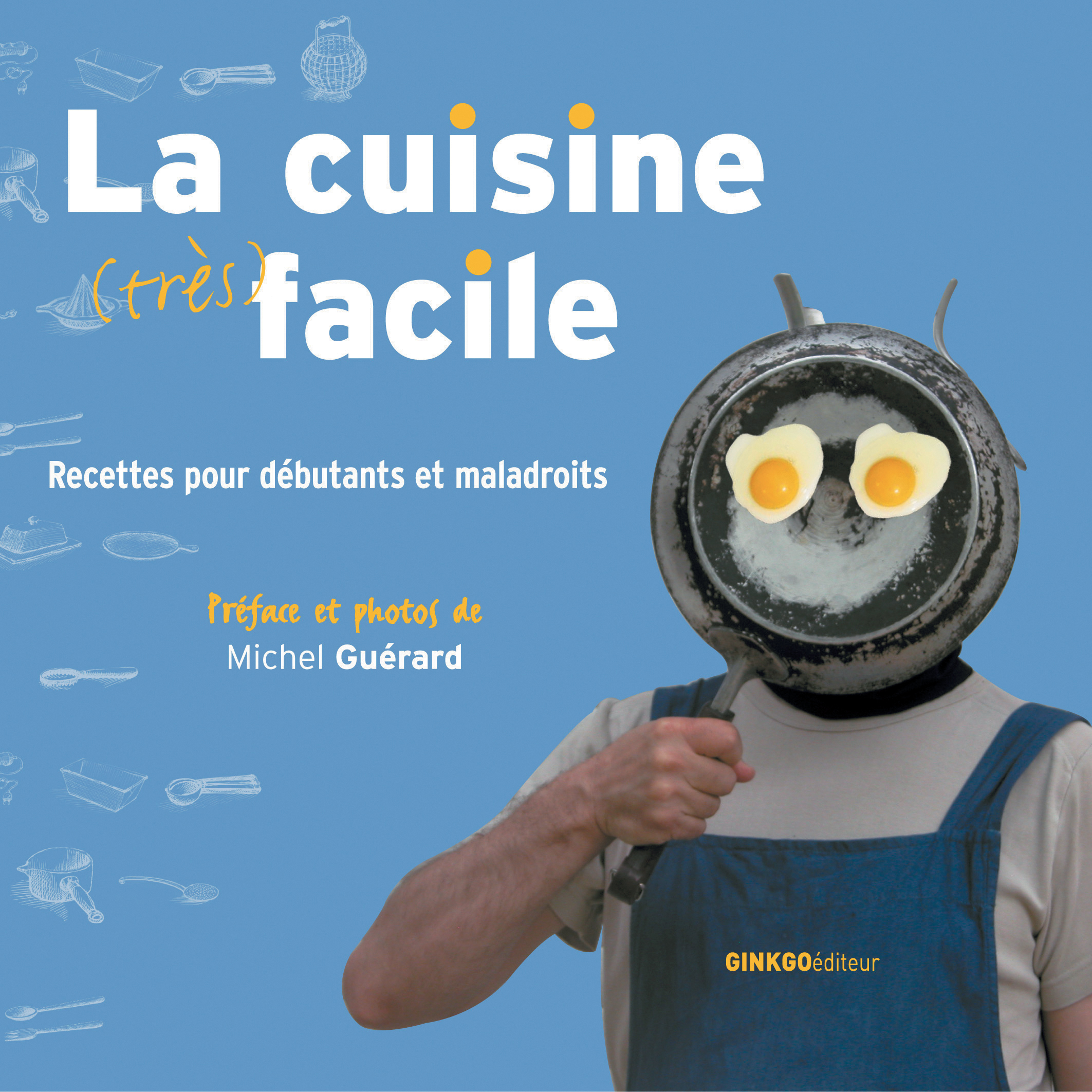 CUISINE TRES FACILE