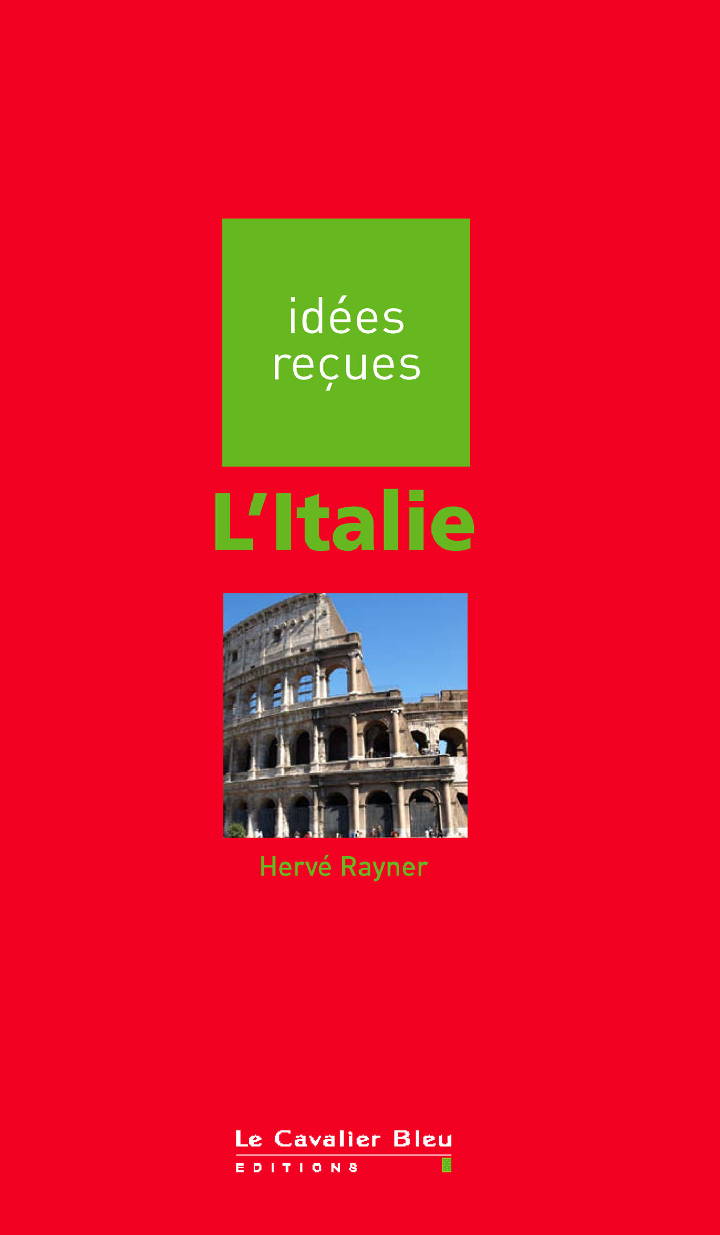 ITALIE (L´)
