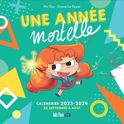 CALENDRIER MURAL MORTELLE ADELE (SEPTEMBRE 2023 - AOUT 2024)