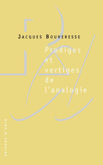 PRODIGES ET VERTIGES DE L'ANALOGIE