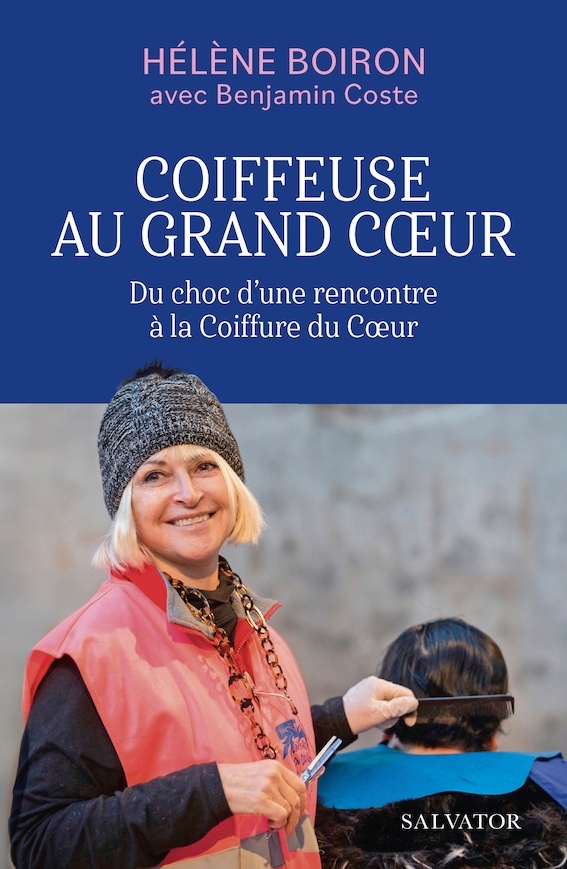 COIFFEUSE AU GRAND COEUR - DU CHOC D´UNE RENCONTRE A LA COIFFURE DU COEUR