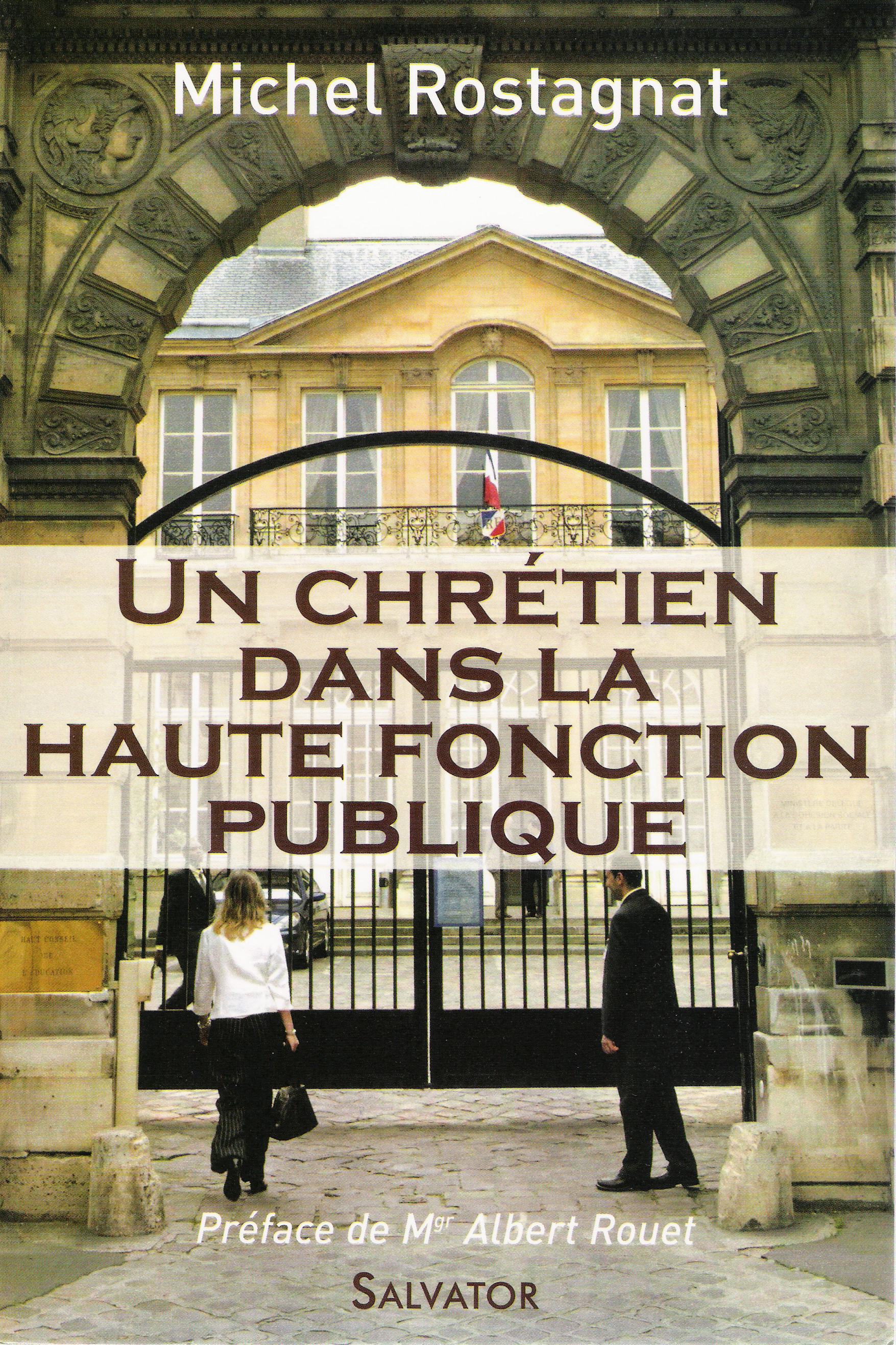 CHRETIEN DANS LA HAUTE FONCTION PUBLIQUE