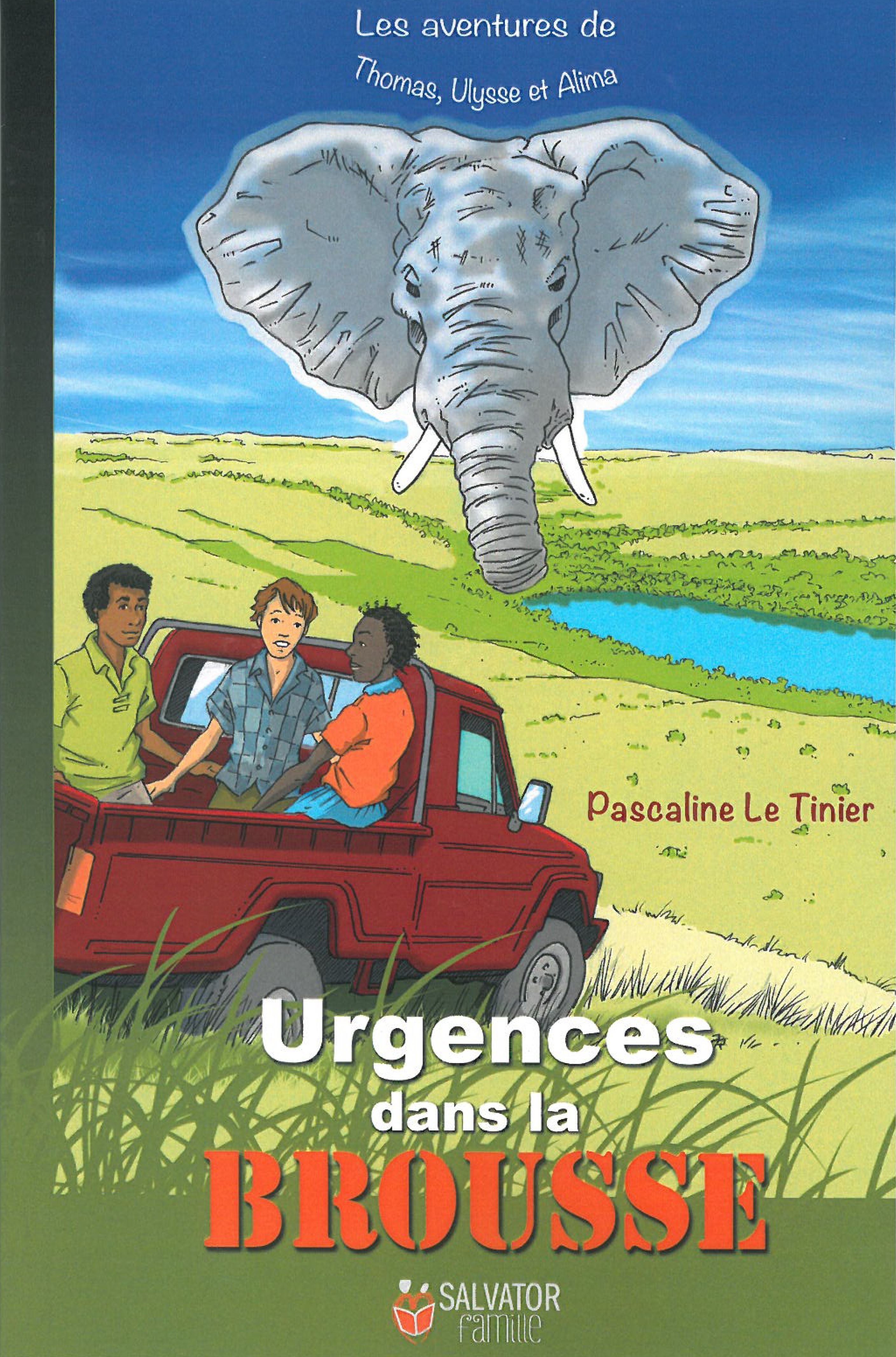 URGENCES DANS LA BROUSSE